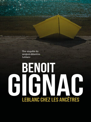 cover image of Leblanc chez les ancêtres